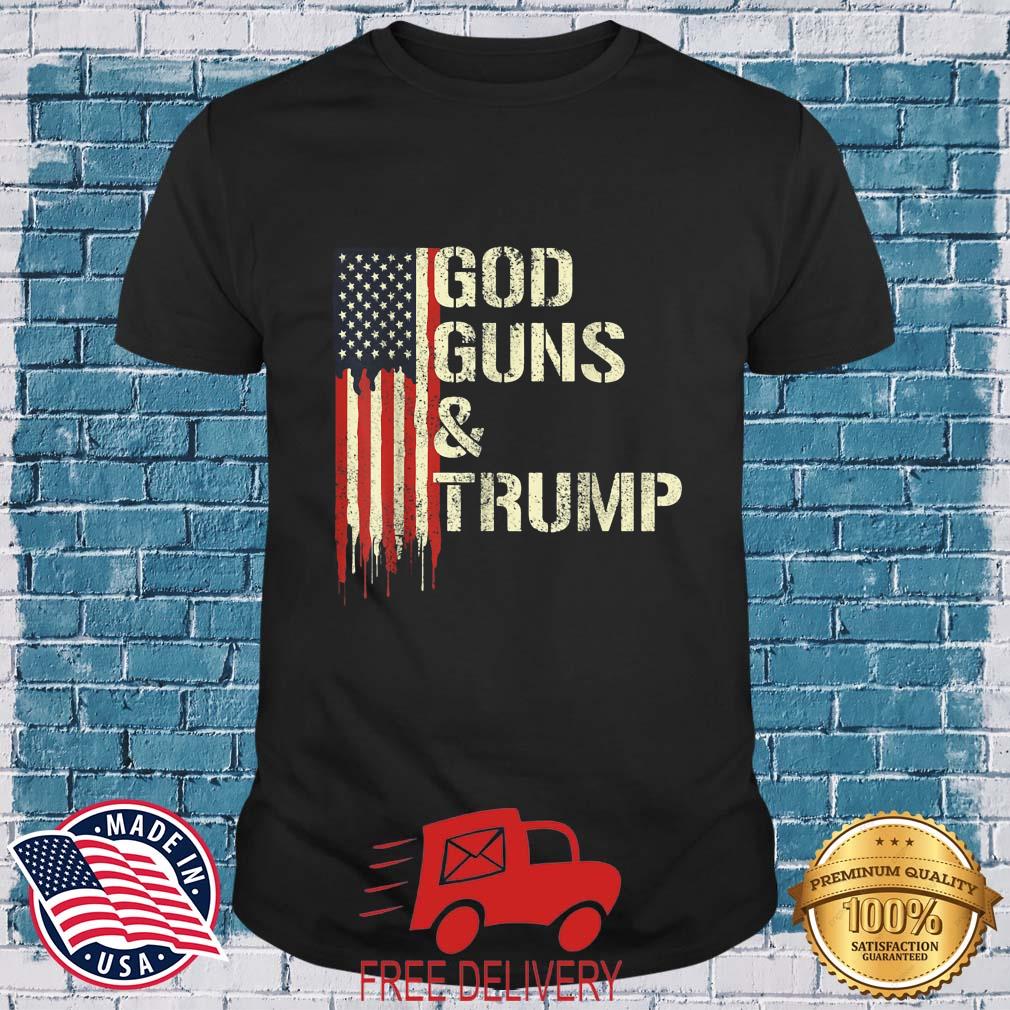 God Gun And Trump I 2nd Amendment Trump Flag America T-Shirt