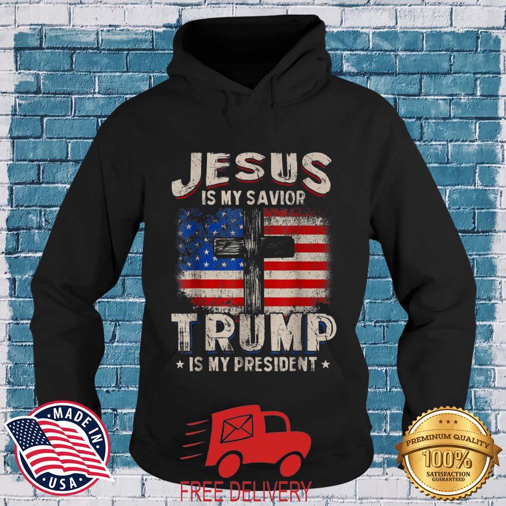 Jesus Is My Savior Trump Is My President Squared USA Flag Shirt MockupHR hoodie den