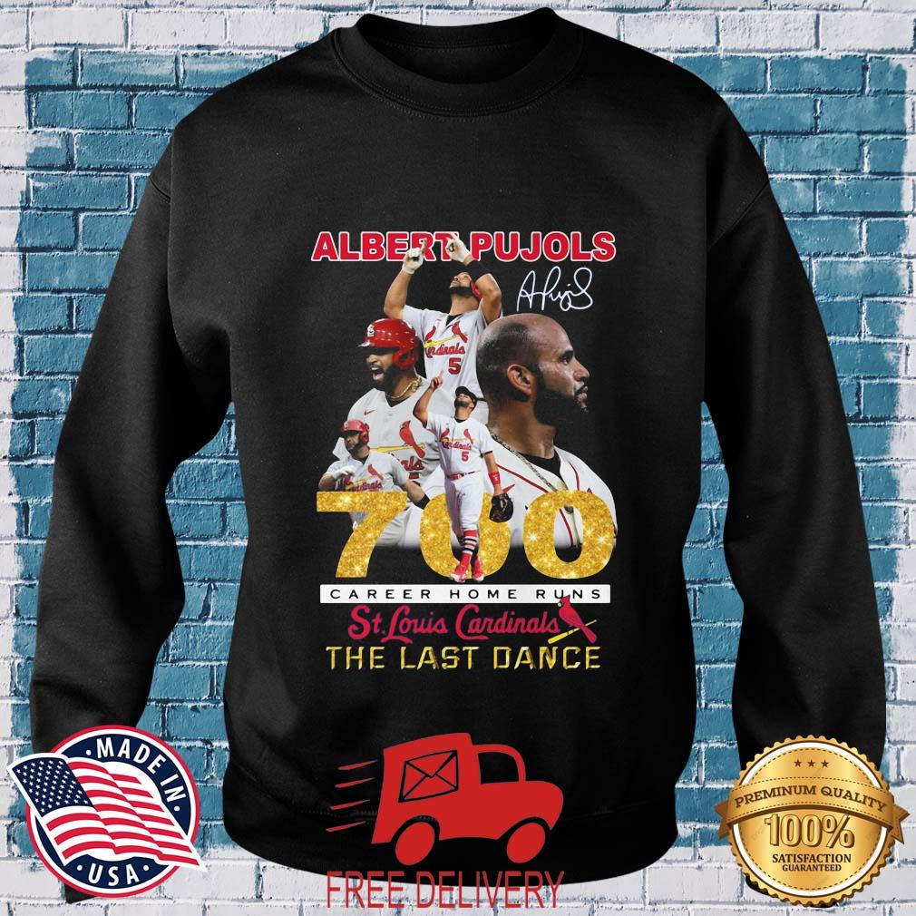 St. Louis Cardinals Albert Pujols 700 Career Home Runs The Last Dance Signature Shirt MockupHR sweater den