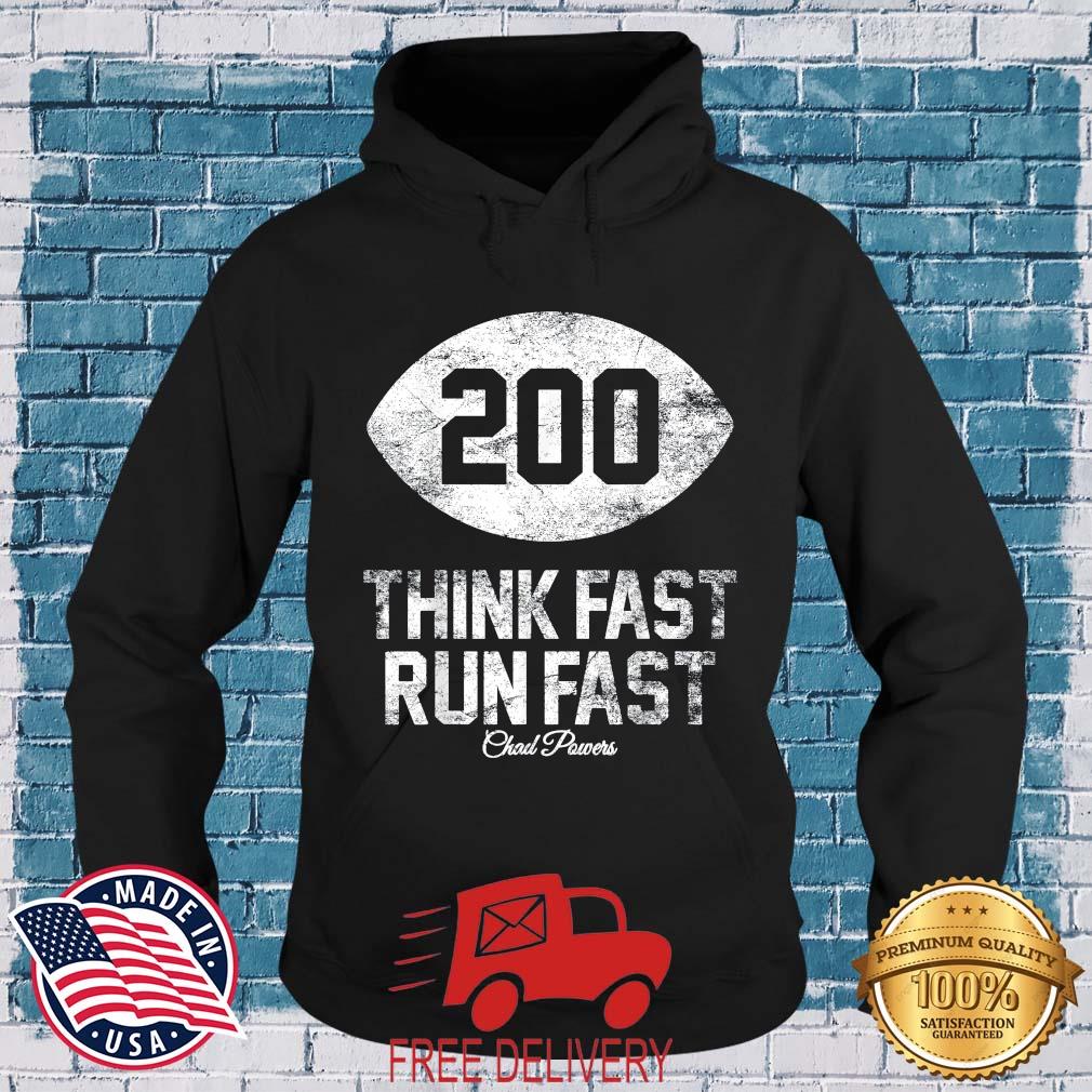Top Chad Powers Think Fast Run Fast American Football T-Shirt MockupHR hoodie den