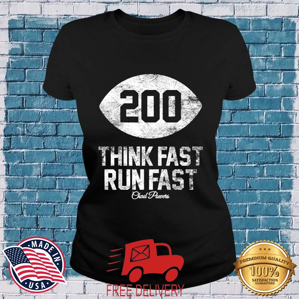 Top Chad Powers Think Fast Run Fast American Football T-Shirt MockupHR ladies den