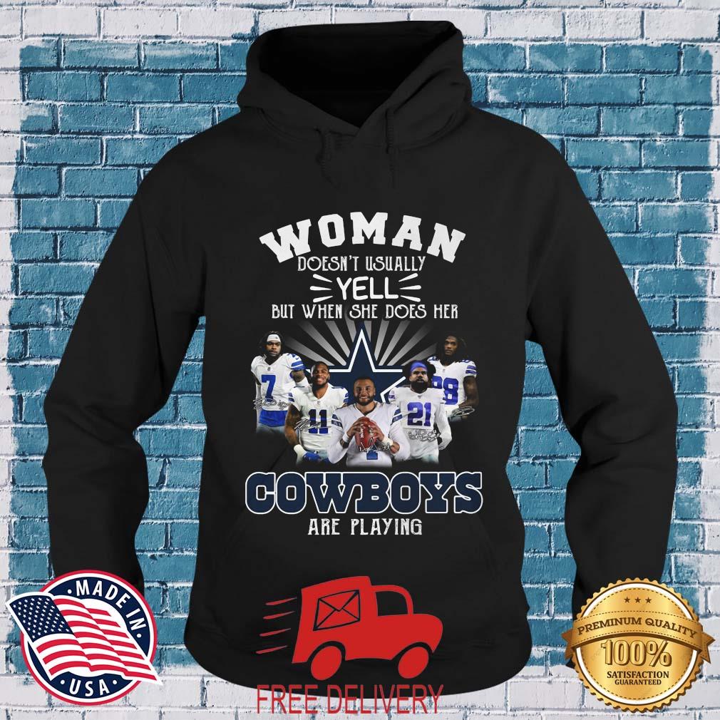 Woman Doesn't Usually Yell But When She Does Her Dallas Cowboys Are Playing Signatures Shirt MockupHR hoodie den