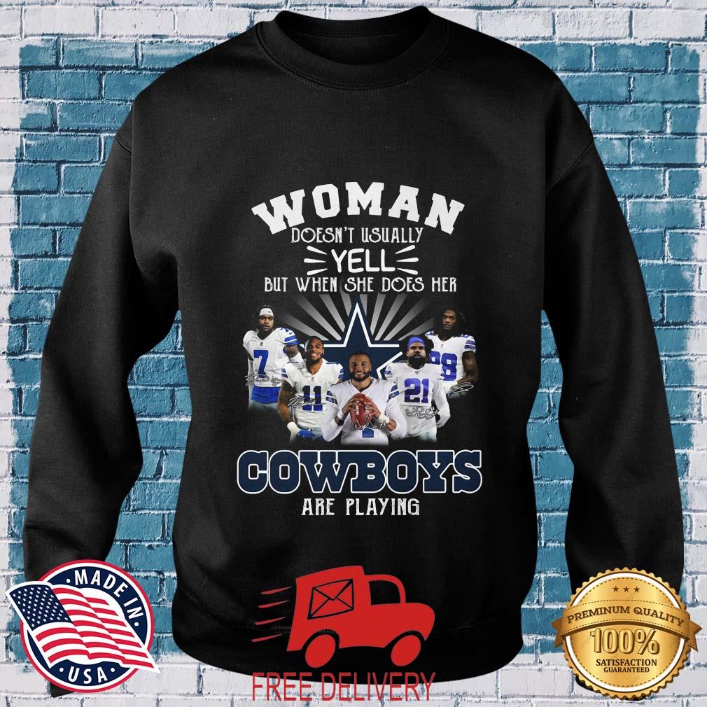 Woman Doesn't Usually Yell But When She Does Her Dallas Cowboys Are Playing Signatures Shirt MockupHR sweater den